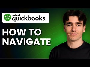 How To Navigate QuickBooks (Tutorial 2025)