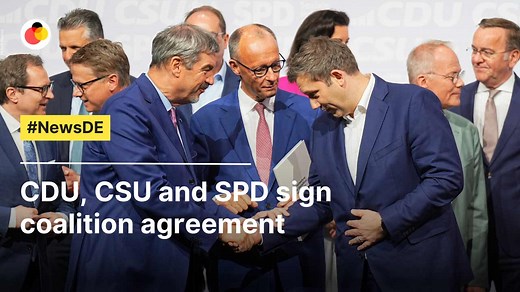 CDU, CSU and SPD sign coalition agreement
