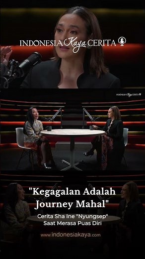 “Kegagalan Adalah Journey Mahal”: Sha Ine dan Pelajaran Berharga di Perjalanan Kariernya