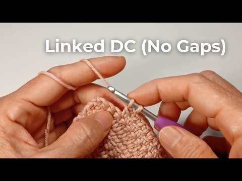 No Gaps Crochet – Linked Double Crochet (ldc) Easy Beginner Tutorial