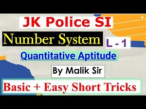 Number System| Quantitative Aptitude| JK Police Sub Inspector |Lecture 1|Easy Tricks |JKP SI
