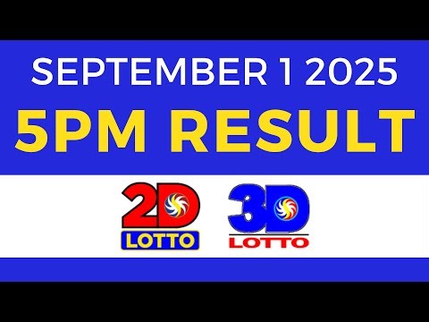 5pm Lotto Result Today September 1 2025 PCSO