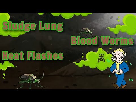 How To Get Sludge Lung, Blood Worms And Heat Flash In Fallout 76...