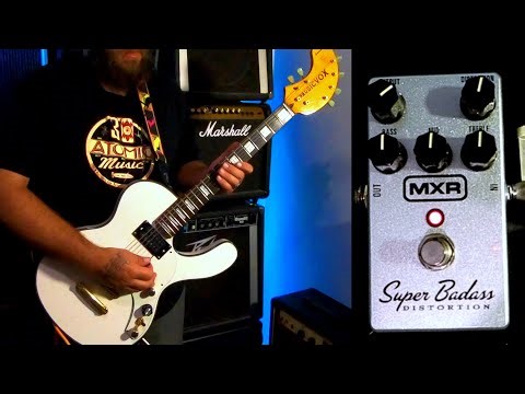 MXR Super Badass Distortion