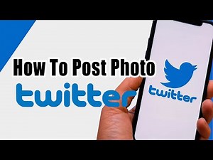 How To Post Photo On Twitter | Twitter Tutorial For Beginners