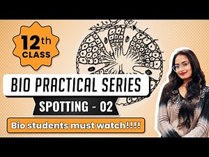 How to do SPOTTING |part 02|| Biology Practical Class 12|| top coaching