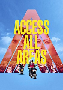 Access All Areas streaming: where to watch online?