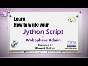 Learn How to write Jython script for wsadmin Basics| WebSphere Admin