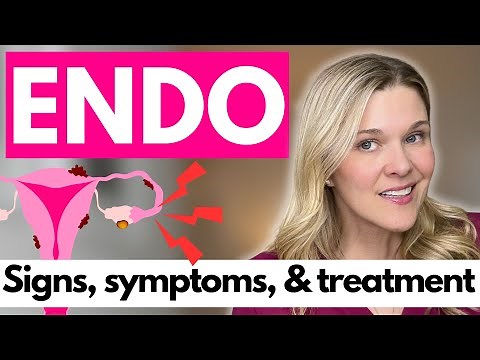 Do You Have Endometriosis? Signs, Symptoms, Treatment, and How It Impacts Fertility