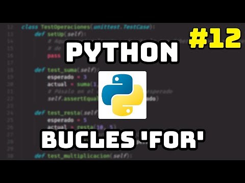 ✅ Curso Maestro de Python: Bucles FOR en Python ➰ #12