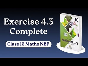 Class 10 maths chapter 4 exercise 4.3 new book NBF | ex 4.3 class 10 maths 2025 | federal board