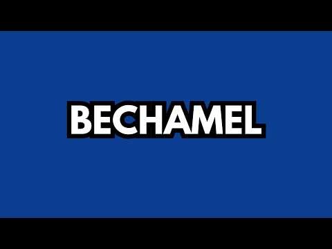 Learn How To Pronounce “Béchamel” Correctly — Simple Guide