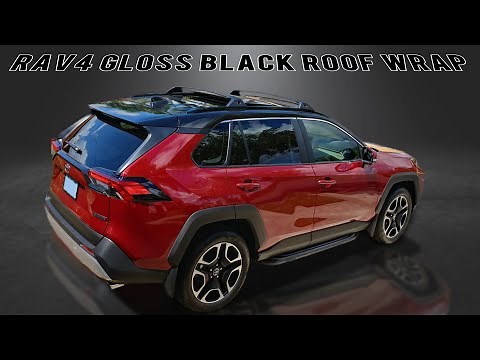 2019 RAV4 Adventure Gloss Black Roof Wrapping Mod - Custom Plug In XSE Hybrid Color 3M Vinyl Wrap