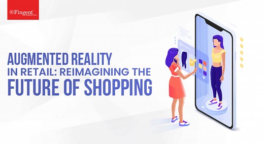 Augmented Reality in Retail: Use Cases & Business Benefits