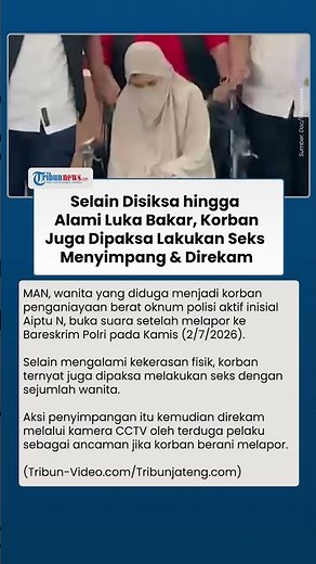 Pengakuan Korban Penganiayaan Oknum Polisi Aktif di Tegal, Dipaksa Lakukan Seks Menyimpang & Direkam