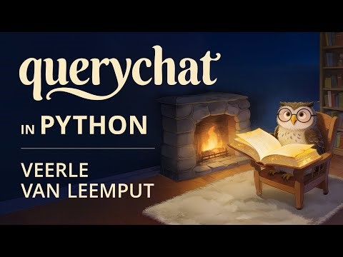 querychat in Python: Query Your Data with Natural Language | Shiny + LLMs | Veerle van Leemput