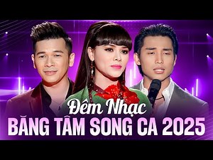 Đêm Nhạc Băng Tâm song ca Đan Nguyên & Đặng Thế Luân - Liên Khúc Căn Nhà Màu Tím, Duyên Kiếp