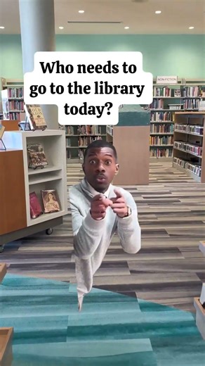 Your sign to go to the library today