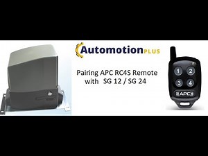 How to pair APC RC4S Remote with SG12/24 Sliding Gate Openers