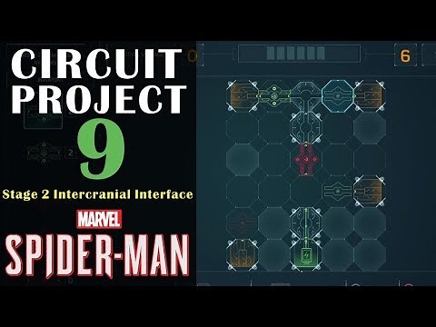 Circuit Project 9 "Stage 2 Inter Interface" Guide - Marvel's Spiderman