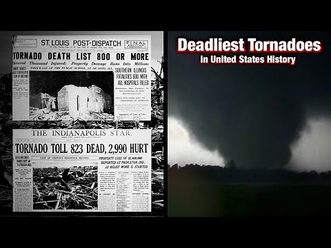 The Ten Deadliest Tornadoes in US History