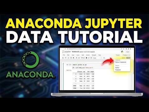 How to Configure Jupyter Notebooks for Data Science with Anaconda - Quick Tutorial