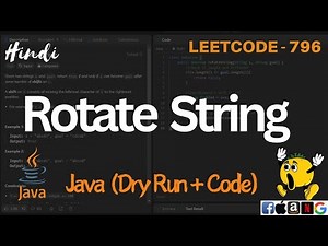 796. Rotate String | LeetCode 796 Explained in Java | Code Explanation & Dry Run