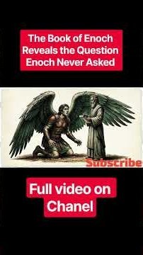 The Book of Enoch Reveals the Question Enoch Never Asked