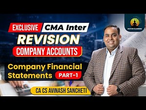 CMA Inter Super Revision | Corporate Accounts- Company Financial Statements Part 1