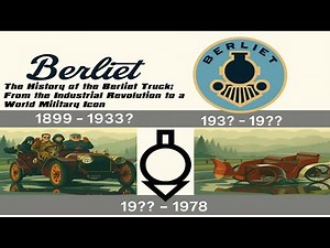 The History of the Berliet Truck: From the Industrial Revolution to a World Military Icon
