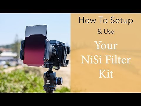 How To Set Up & Use NiSi ND Filters