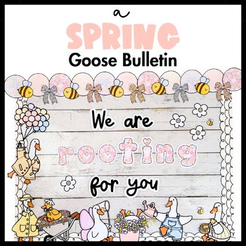 Silly Goose Spring Bulletin Board - SEL Class Decor for Counseling and Library