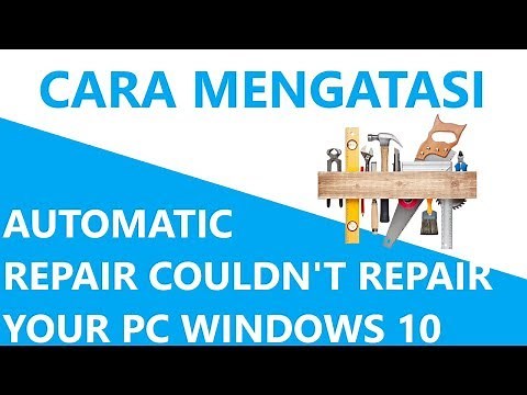Cara Mengatasi Automatic Repair Couldn’t Repair Your PC Windows 10