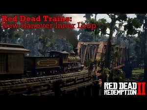 Red Dead Redemption 2 - Train Routes: New Hanover Inner Loop
