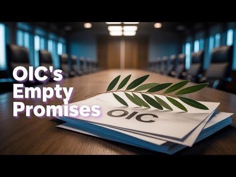 Why the Organization of Islamic Cooperation (OIC) Failed to Unite Muslim Countries