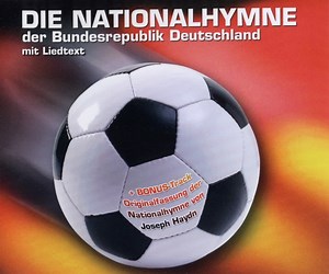 Joseph Haydn - Die Nationalhymne Der Bundesrepublik Deutschland