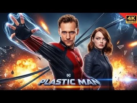 Plastic Man (2027) – Official Concept Trailer | Tom Hiddleston & Emma Stone