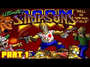 Ultimate Simpsons Doom part 1