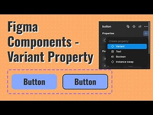 Master Figma Variant Properties: The Secret to Smarter Components!