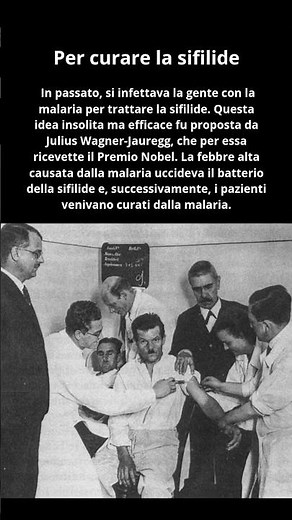 La malaria per curare la sifilide, l'idea da Premio Nobel