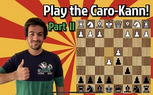 Crush e4! Play the Killer Caro-Kann Part 2 (Advanced Variation)