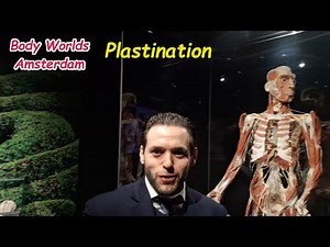 Body Worlds exhibition's real achievement: Dr. Gunther von Hagens' plastination method