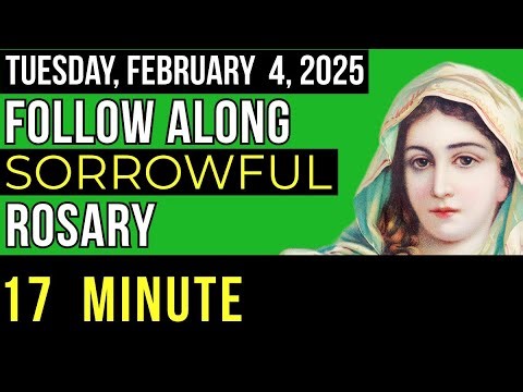 WATCH - FOLLOW ALONG VISUAL ROSARY for TUESDAY, FEBRUARY 4, 2025 - JOURNEY OF PRAYER