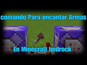 Como encantar armas con comandos en minecraft #minecraftbedrock
