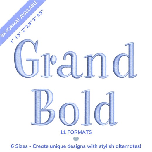 Grand Bold Embroidery Font | Script Alphabet With Handmade Look | 6 Sizes | 11 Machine Formats   BX Font | Instant Download - Etsy