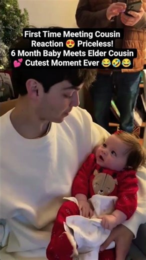 First Time Meeting Cousin Reaction 😍 Priceless!6 Month Baby Meets Elder Cousin 💕 Cutest Moment Ever