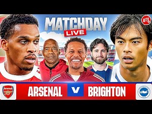 Arsenal 2-1 Brighton | Match Day LIVE | Premier League