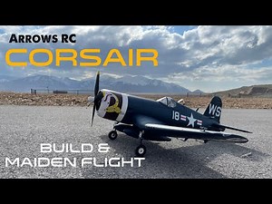 CORSAIR Arrows RC: Building and Flying a BEAUTIFUL Plane