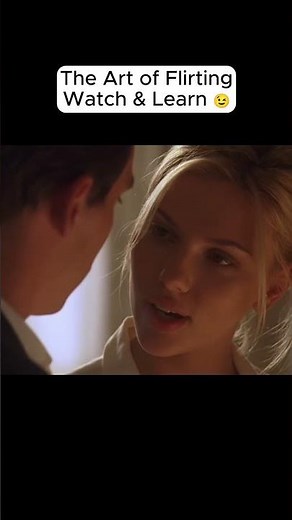 The Most INTENSE Flirting Scene Ever? Scarlett & Jonathan in Match Point 😏