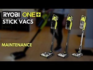 How To: RYOBI 18V ONE+ Stick Vac Maintenance